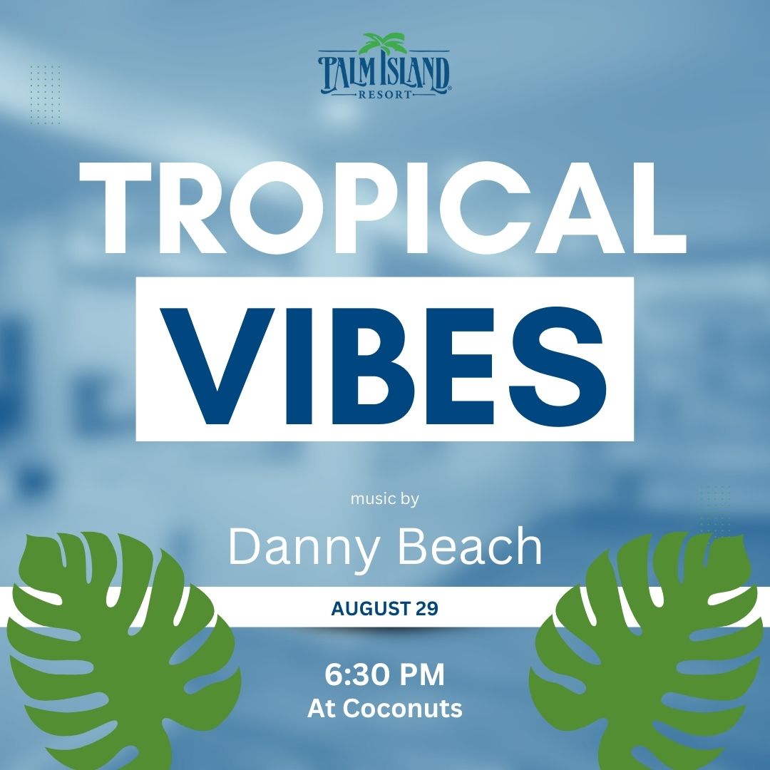 Tropical music event at Palm Island Resort Coconuts with Danny Beach near Sarasota Florida