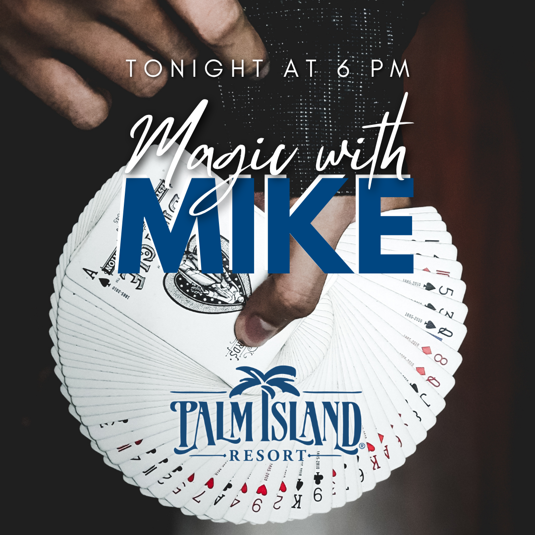 palm-island-resort-magic-with-mike-august-29